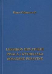 Leksikon hrvatskih pisaca i izvornjaka Bosanske Posavine