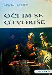 Oči im se otvoriše : susret s Isusom u sakramentima