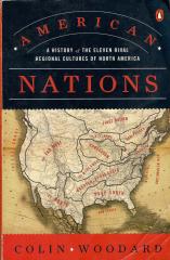 American Nations: A History of the Eleven Rival Regional Cultures of North America