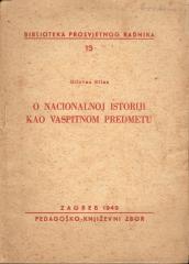 O nacionalnoj istoriji kao vaspitnom predmetu