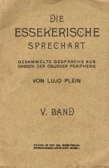Die essekerische Sprechart: Gesammelte Gespräche aus Gassen der Osijeker Peripherie, V. Band