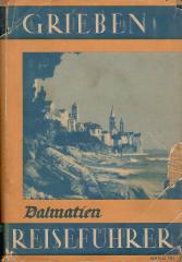 Grieben Reiseführer - Dalmatiën: Jugoslawische Adriaküste mit Inseln und Hinterland