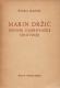 Marin Držić: pjesnik dubrovačke sirotinje