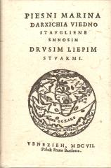 Piesni ujedno stavljene s mnozim druzim liepim stvarmi (pretisak izdanja iz 1607.)