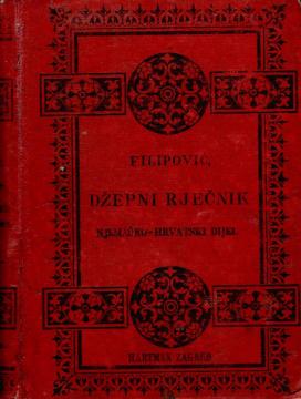 Mali rječnik hrvatskoga i njemačkoga jezika: I. Njemačko-hrvatski dio