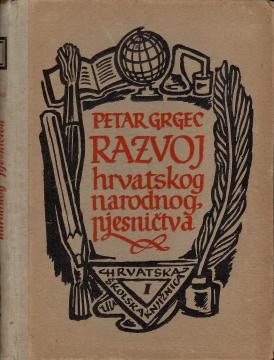 Razvoj hrvatskog narodnog pjesničtva: Književno-poviestne razprave