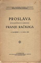 Proslava stogodišnjice rođenja Franje Račkoga