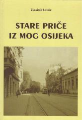 Stare priče iz mog Osijeka