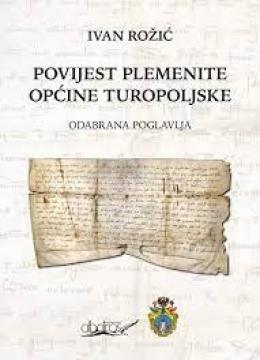 Povijest plemenite općine turopoljske: Odabrana poglavlja