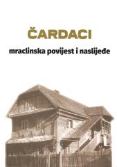 Čardaci – mraclinska povijest i naslijeđe