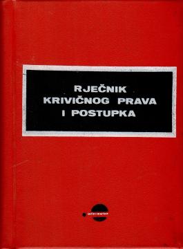 Rječnik krivičnog prava i krivičnog postupka