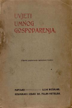 Uvjeti umnog gospodarenja: Pokušaj popularizacije agrikulturne kemije