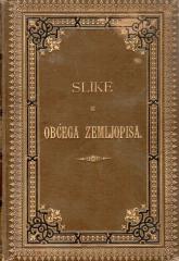 Slike iz obćega zemljopisa. Knjiga V., dio II.: Bugarska - Srbija - Crna Gora