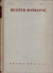 Rudžer Bošković: Građa, knjiga I
