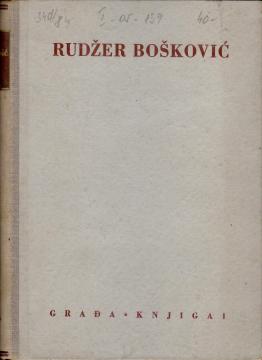 Rudžer Bošković: Građa, knjiga I