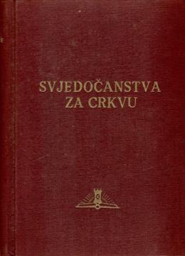Svjedočanstva za Crkvu I.