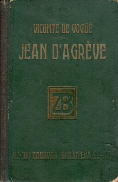 Jean d'Agreve: Historija jedne velike ljubavi