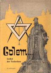 Golem: Geissel der Tschechen. Die Zersetzung des tschechischen Nationalismus