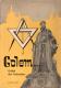 Golem: Geissel der Tschechen. Die Zersetzung des tschechischen Nationalismus
