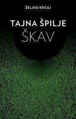 Tajna špilje Škav