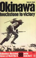Okinawa: Touchstone to Victory