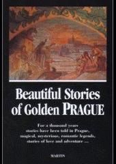 Beautiful Stories of Golden Prague