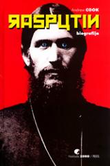 Rasputin: Čudesni život i misteriozna smrt Grigorija Rasputina