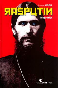 Rasputin: Čudesni život i misteriozna smrt Grigorija Rasputina