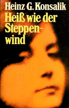 Heiß wie der Steppenwind