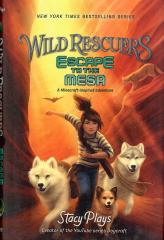 Wild Rescuers 2: Escape to the Mesa