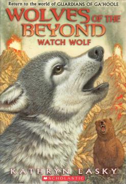 Wolves of the Beyond 3: Watch Wolf