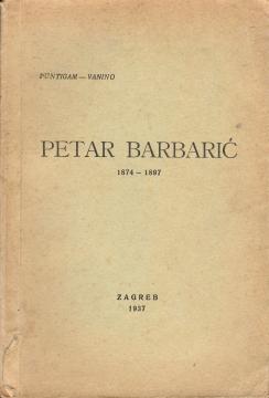 Petar Barbarić 1874 - 1897