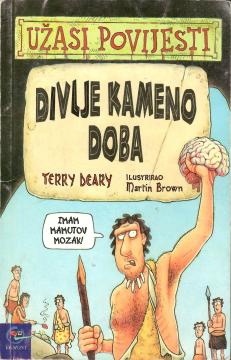 Užasi povijesti: Divlje kameno doba