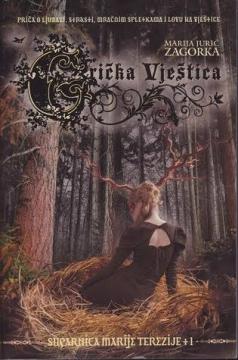 Grička vještica IV: Suparnica Marije Terezije 1