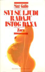Svi se ljudi rađaju istog dana: Zora
