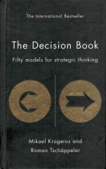 The Decision Book: Fifty Models for Strategic Thinking