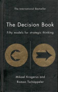 The Decision Book: Fifty Models for Strategic Thinking