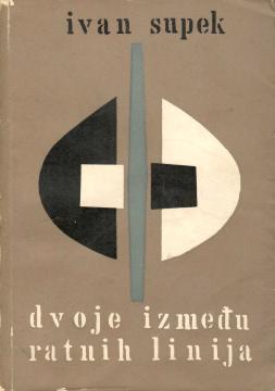 Dvoje između ratnih linija