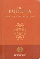 The Buddha – His Life and Teachings