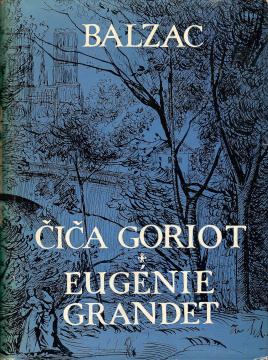 Čiča Goriot / Eugenie Grandet