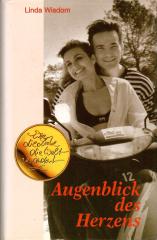 Augenblick des Herzens / ...und es war doch Liebe