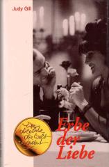 Erbe der Liebe / Die weisse Zauberin