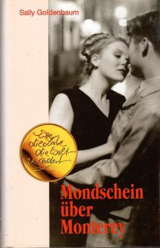Mondschein über Monterey / Seit Adam