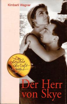 Der Herr von Skye / Reif für die Liebe