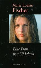 Eine Frau von 30 Jahren