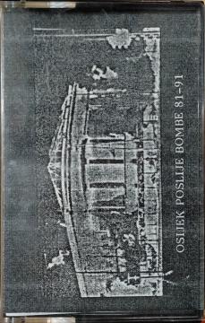 Osijek Poslije Bombe 81-91 - Crna