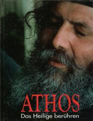 Athos – Das Heilige berühren