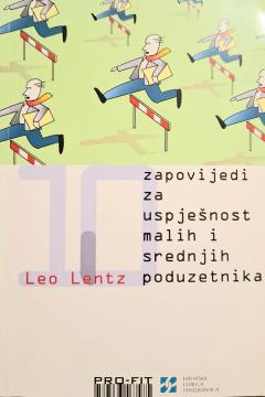 10 zapovijedi za uspješnost malih i srednjih poduzetnika