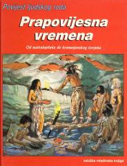 Povijest ljudskog roda: Prapovijesna vremena