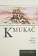Kmukač